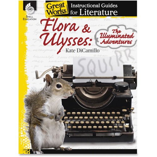 Instructional Guide Book, Flora & Ulysses, Grade 4-8